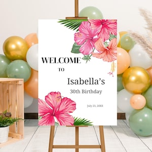 Editable Tropical Floral Birthday Party Welcome Sign Template, Printable Hibiscus Flowers Birthday Party Welcome Poster, Summer Birthday