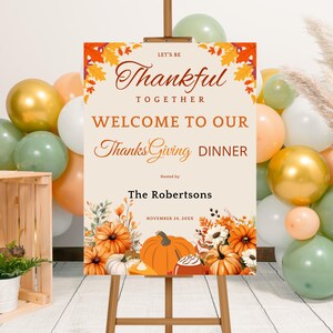 Editable Let&#39;s Be Thankful Thanksgiving Dinner Welcome Sign Template, Printable Thankful Together Thanksgiving Welcome Poster, Friendsgiving