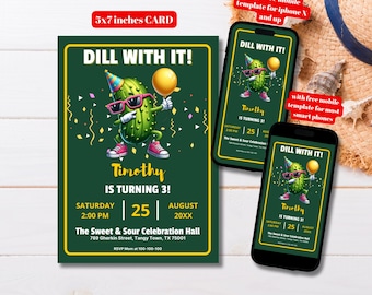 Editable Dill With It Pickle Birthday Party Invitation Template, Printable Cute Dill Pickle Bday Invite, Kind of a Big Bill Bday Party Invit