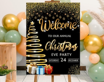May include: Black and gold welcome sign with glitter and a gold Christmas tree design. The sign reads "Welcome to our annual Christmas Eve Party, Saturday 24 December".