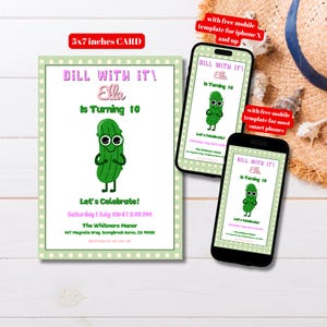 Editable Dill With It Pickle Birthday Party Invitation Template, Printable Pickle Bday Party Invite, It&#39;s A Big Dill Pickle Birthday Party