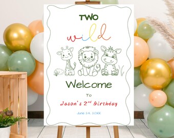 Editable Two Wild Birthday Welcome Sign Template, Printable Hand Drawn Second Birthday Wild Animals Party Sign, Jungle Animals Safari Poster