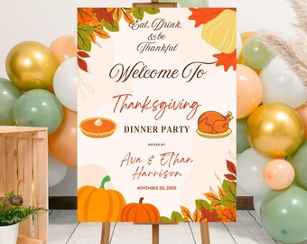 Editable Thanksgiving Welcome Sign, Printable Thanksgiving Dinner Party Welcome Sign, Pumpkin Fall Floral Thanksgiving Welcome Poster