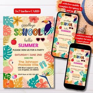 Editable Goodbye School Hello Summer Party Invitation Template, Printable End of School Party Invite, Last Day of School Party Invitation