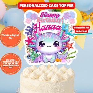 Customizable Axolotl Birthday Cake Topper, Personalized Axolotl Birthday Girl Cake Topper, Axolotl Cake Topper,Printable Axolotl Cake Topper