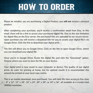 May include: Instructions on how to order a digital print. The text explains that the purchase is a digital download and will be delivered via Google Drive. The text also mentions that the print is available in five sizes: 8x12 inches, 12x18 inches, 16x24 inches, 20x30 inches, and 24x36 inches, all at 300 DPI resolution.