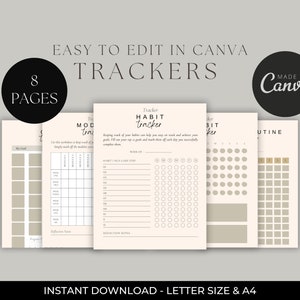 Op de afbeelding: Een set van acht printbare habit tracker pagina's in een minimalistische stijl met een beige achtergrond. De pagina's bevatten een habit tracker, een mood tracker, een self-care tracker en een routine tracker. De tekst "EASY TO EDIT IN CANVA" en "8 PAGES" staat bovenaan de afbeelding. De tekst "INSTANT DOWNLOAD - LETTER SIZE & A4" staat onderaan de afbeelding.