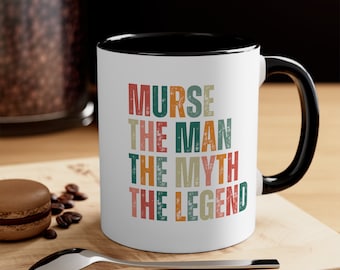 Male Nurse Mug, Male Registered Nurse Mug, Nurse Mug, Gift for Nurse, Nurse Appreciation, Male Nurse Gift,  Funny Male Nurse Mug, Murse Mug