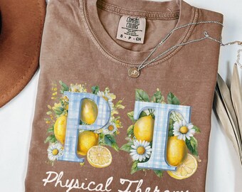 Physical Therapy Shirt: Comfort Colors Ring-Spun Cotton Tee