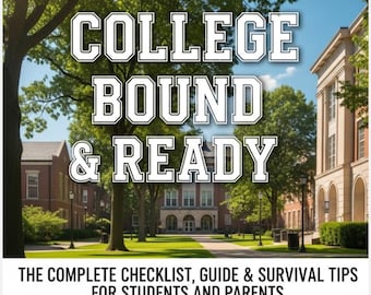 May include: A book cover with the title "COLLEGE BOUND & READY" in large white letters with a black outline. The cover features a college campus scene with trees and buildings. The text below reads "THE COMPLETE CHECKLIST, GUIDE & SURVIVAL TIPS FOR STUDENTS AND PARENTS."