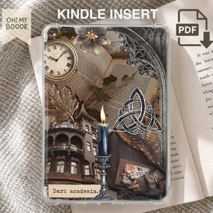 May include: A clear Kindle insert featuring a collage of a pocket watch, a lit black candle in a silver holder, a Celtic triquetra knot, an open book, and a building facade. The text reads KINDLE INSERT, OH! MY BOOOK, PDF, and Dark academia.