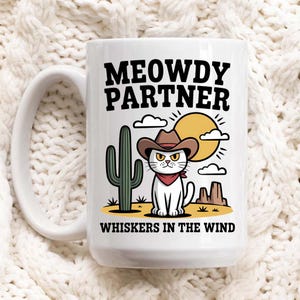 Taza de café con el gato vaquero Meowdy Partner: un divertido regalo del oeste