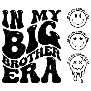 À l'époque de mon grand frère SVG, PNG, PDF, chemise Big Brother Png, vie de grand frère, Svg bébé, lettres groovy ondulées rétro, fichier de coupe Cricut, Silhouette.