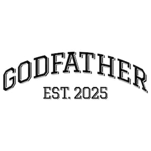 Padrinho Est 2025 SVG, PNG, PDF, Padrinho Est 2025 Camiseta Png, Novos Padrinhos Svg, Batismo Png, Padrinho Svg, Arquivo de Corte Cricut, Silhueta.