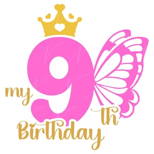 Mon 9e anniversaire SVG, PNG, PDF, mon 9e anniversaire chemise Png, anniversaire fille Svg, fête d'anniversaire, cadeau d'anniversaire pour enfants, fichier coupé Cricut, Silhouette.