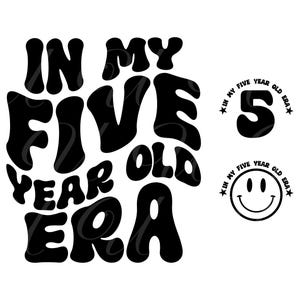 I min femåring-era SVG, PNG, PDF, 5-årsdagströja, småbarnsfödelsedag, femte födelsedag, retro vågiga groovy bokstäver, klippfil Cricut, silhuett.
