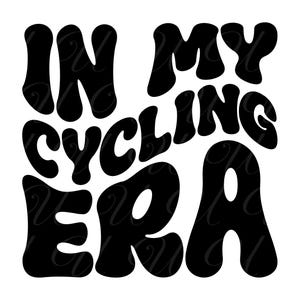In meiner Radsport-Ära SVG, PNG, PDF, Radsport-Shirt Png, Radfahrer-Vati-Geschenk, Radsport-Design, Retro gewellte Groovy-Buchstaben, Schnittdatei Cricut, Silhouette.