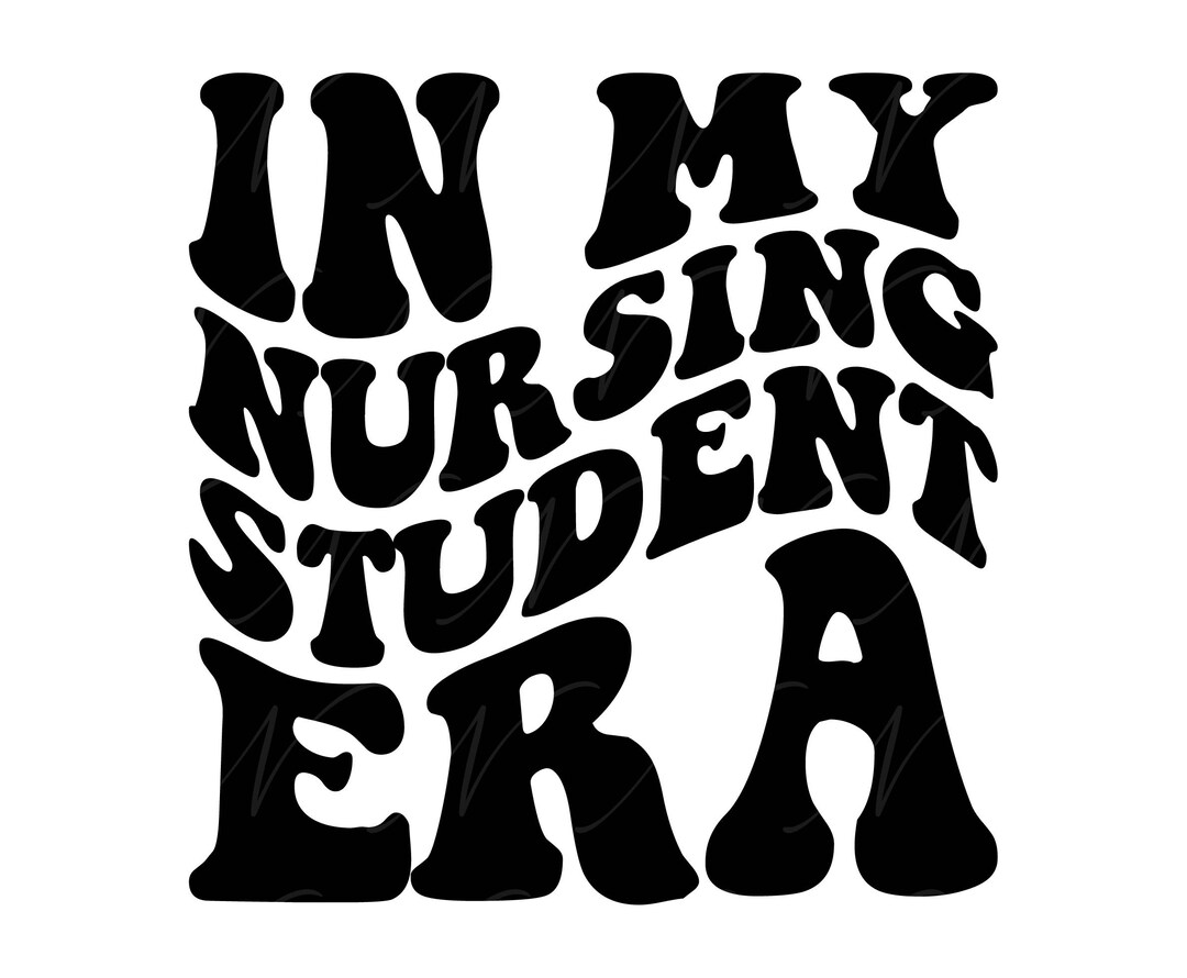 In My Nursing Student Era SVG, PNG, PDF, Nursing Student Shirt Png