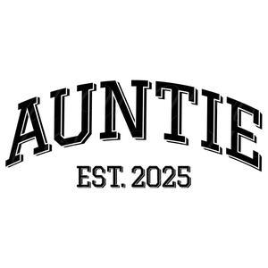 Tante Est 2025 SVG, PNG, PDF, Tante Est 2025 Shirt Png, tante wordt Svg, nieuwe tante Png, gepromoveerd tot tante Svg, snijbestand Cricut, silhouet.