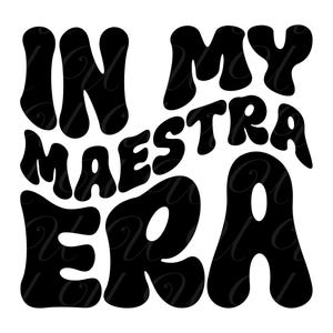 En mi época de maestra SVG, PNG, PDF, Camiseta de maestra Png, Profesora de español Svg, Profesora Png, Letras retro onduladas y con estilo, Archivo de corte Cricut, Silueta