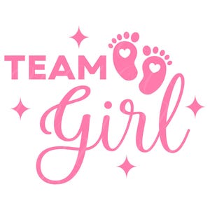 Team Girl SVG, PNG, PDF, Team Girl Shirt, Babymitteilung, Gender Reveal Party, Babyparty, Team Girl Party, Cut File Cricut, Silhouette.
