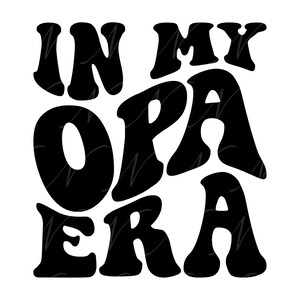En mi era de abuelo SVG, PNG, PDF, camisa de abuelo Png, abuelo alemán Svg, abuelo Png, letras retro onduladas y con estilo, archivo de corte Cricut, silueta.