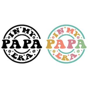 En mi época de papá SVG, PNG, diseño de camiseta de papá, papá Png, círculo de papá SVG, vida de papá Png, letras retro onduladas y geniales, archivo de corte Cricut, silueta