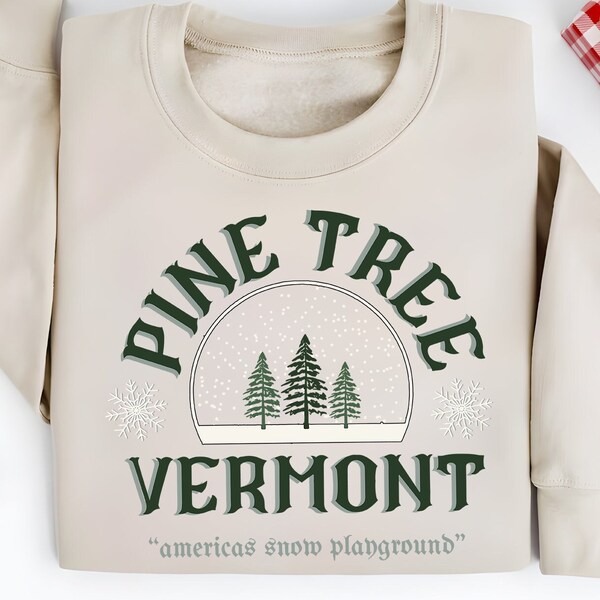 Pine Tree Vermont Christmas Sweatshirt, Vintage Christmas Movie Shirt, Always a White Christmas Crewneck, Snow Sweatshirt, Winter Vibes Tee