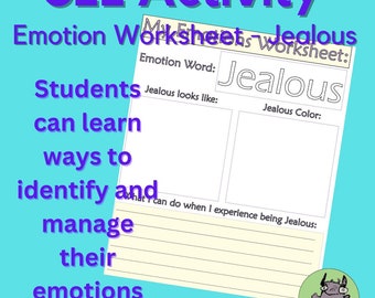 SEL Counseling Worksheets | Emotions Identification & Expression | Jealous Bored Annoyed | Grades 1-4 Printable
