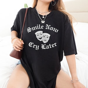 Smile Now Cry Later T-Shirt Chola Style Shirt Lowrider Shirt Chicano Tee Street Wear Chicana Shirt