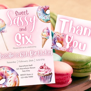 Sweet Sassy and Six Birthday Invites, Digital Invite, FULLY Editable Printable, Donuts Clipart,