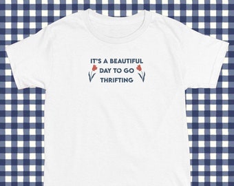 It's A Beautiful Day To Go Thrifting Unisex T-Shirt