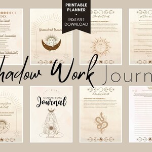 May include: A printable planner with a beige background and illustrations of moons, stars, and a snake. The text "Shadow Work Journal" is in large, brown letters at the top of the page. The planner includes sections for "Index", "Shadow Work", "Shadow Work Troubleshooting", "Embracing Your Whole Self", "Unresolved Trauma", "How to Spot the Shadow Self", "Creativity & Self Expression", and "A View to Myself".