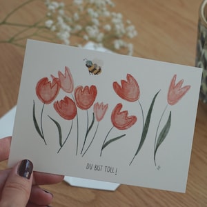 Karte Du bist toll! "Tulpenwiese" A6 | Karte Frühling Deko Ostern Postkarte Blumen Bienen Karte mit Spruch Grußkarte Mama Geburtstagskarte