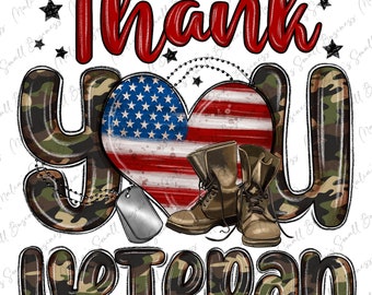 May include: A digital illustration of a heart-shaped American flag with a pair of brown boots and a dog tag. The words "Thank You Veteran" are written in red and green camouflage.