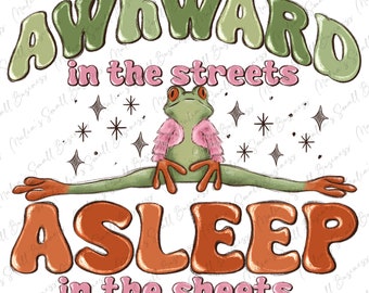 Unbeholfen in den Straßen schlafend in den Blättern png Sublimation Design Download, handgezeichnete Frosch png, lustige Zitate png, sublimieren Designs herunterladen
