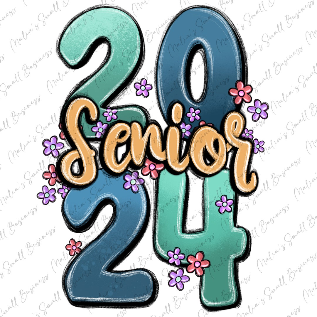 Senior 2024 Png Sublimation Design Download, Graduation Png, Senior ...