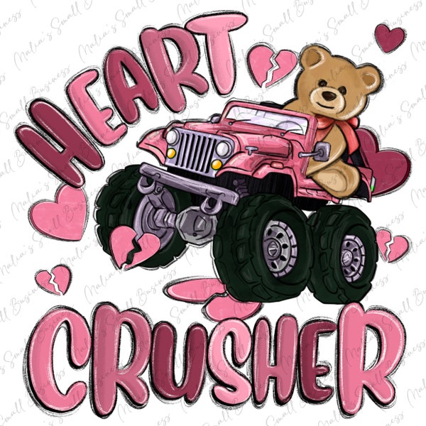 Heart crusher png sublimation design download, Happy Valentine's png, 14th February png, monster truck png, sublimate designs download