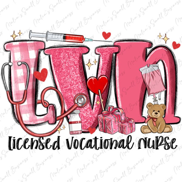 LVN Licensed Vocational Nurse Valentine's Day png sublimation design download, Valentine's Day png, Nurse png, sublimate designs download