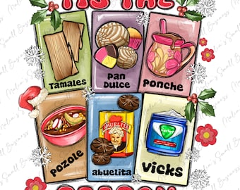 This the season tamales pan dulce png sublimate designs download, Christmas png, Happy New Year png, Mexican dessert png, sublimate designs
