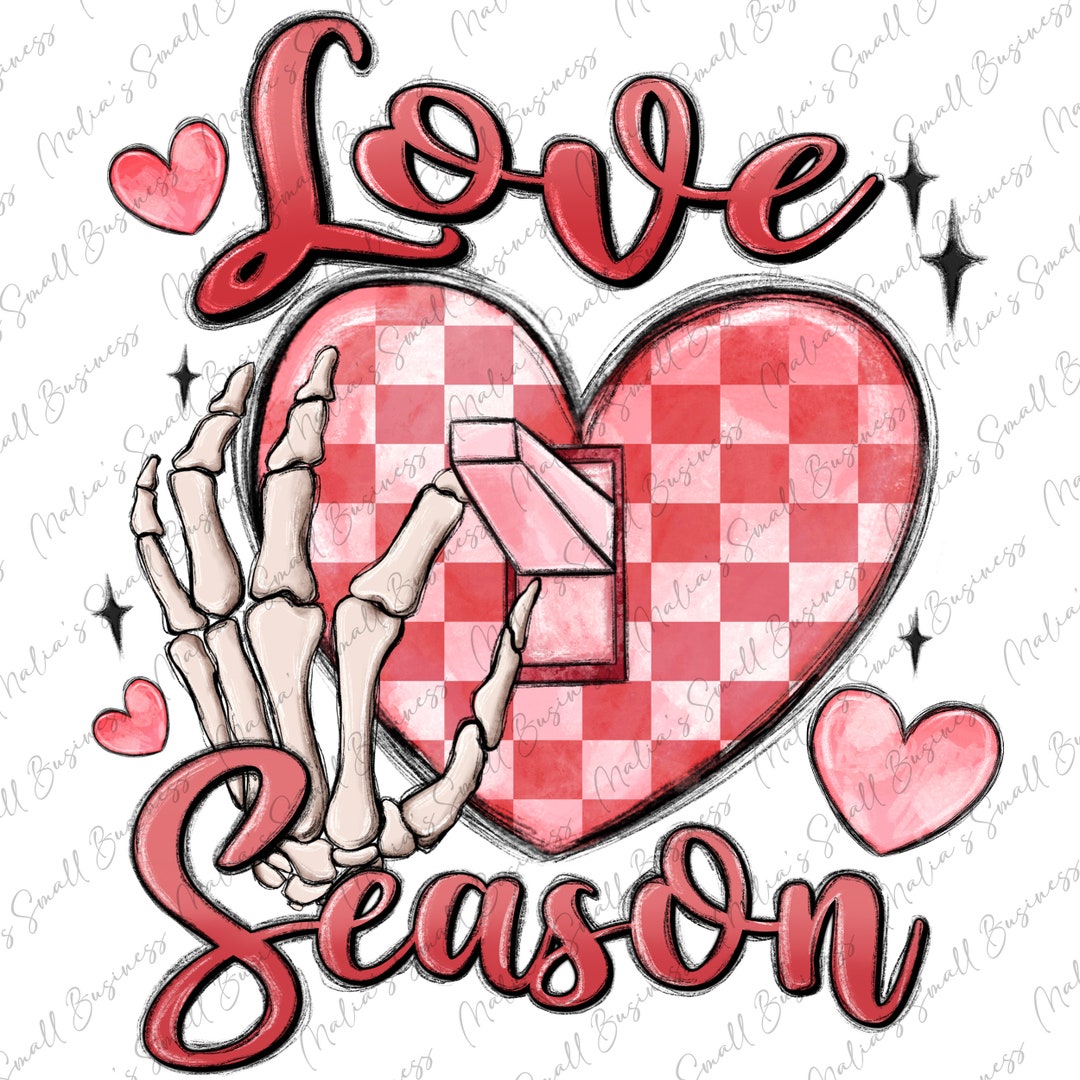 Love Season Png Sublimation Design Download, Happy Valentine's Png ...