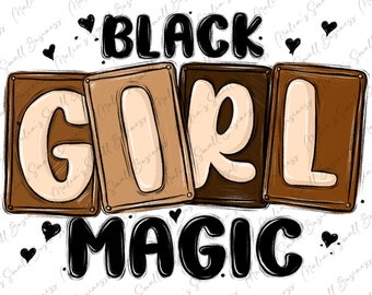 Black girl magic png descarga de diseño de sublimación, Melanin png, Día de la Emancipación png, 1865 vibes png, descarga de diseños sublimados