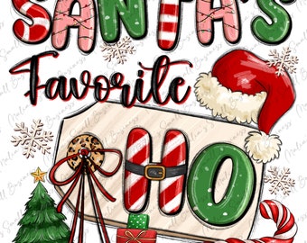 Santa's favorite ho png sublimation design download, Santa Claus png, Merry Christmas png, Happy New Year png, sublimate designs download