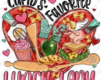Cupid's favorite lunch lady png sublimation design download, Happy Valentine's png, 14th February png, Valentines png, sublimate download