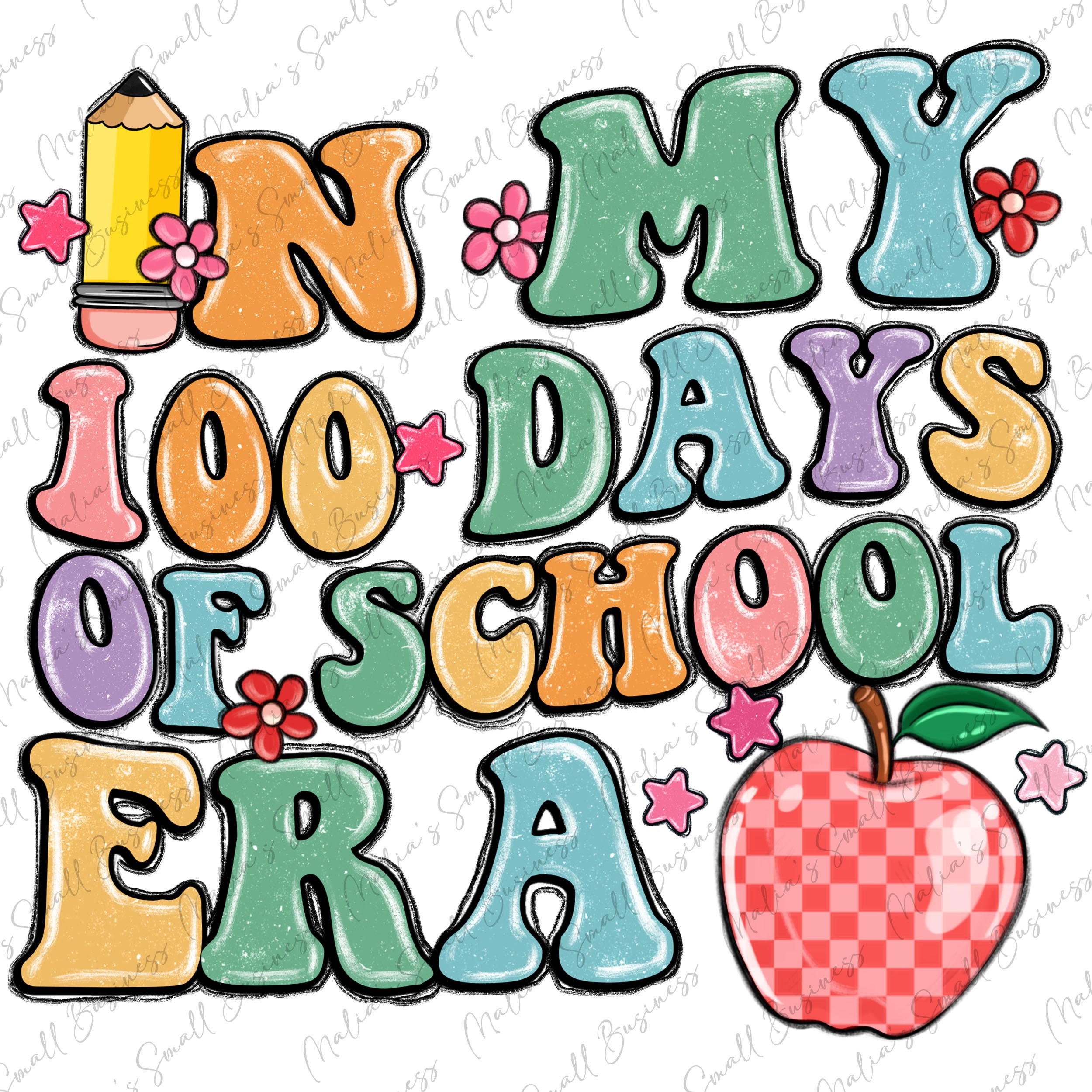 In My 100 Days of School Era Png Sublimation Design Download, Back to ...