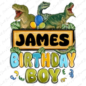 Customized dinosaur birthday boy png sublimation design download, birthday png, birthday boy png, birthday party png, designs download