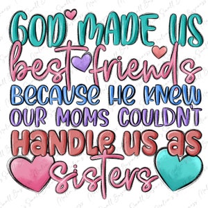 God made us best friends hoodies deals