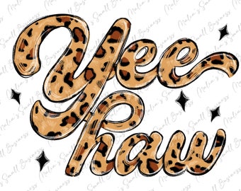 Yeehaw png sublimation design download, western cowboy png, cowboy rodeo png, western yeehaw png, sublimate designs download