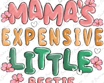 Descarga de diseño de sublimación png de la pequeña y costosa bestie de mamá, png del Día de la Madre, png del amor de mamá, png de diseño de mamá, descarga de diseños sublimados