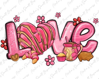 Love Mexican conchas Valentine's Day png sublimation design download, Happy Valentine's png, 14th February png, sublimate designs download